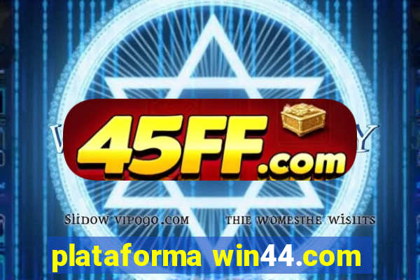 plataforma win44.com